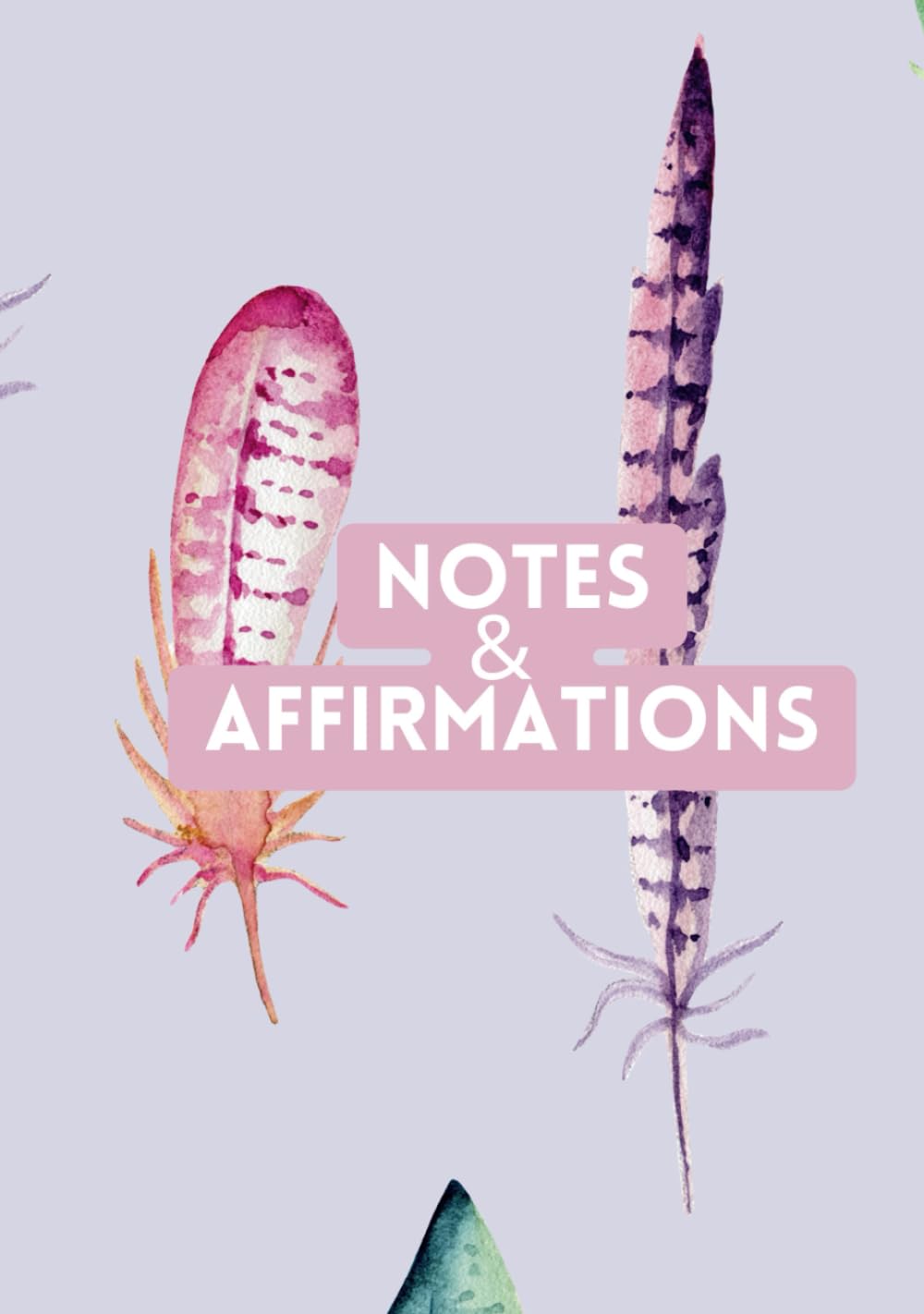 Women's Young Adult Manifestation Affirmations Notes Journal
