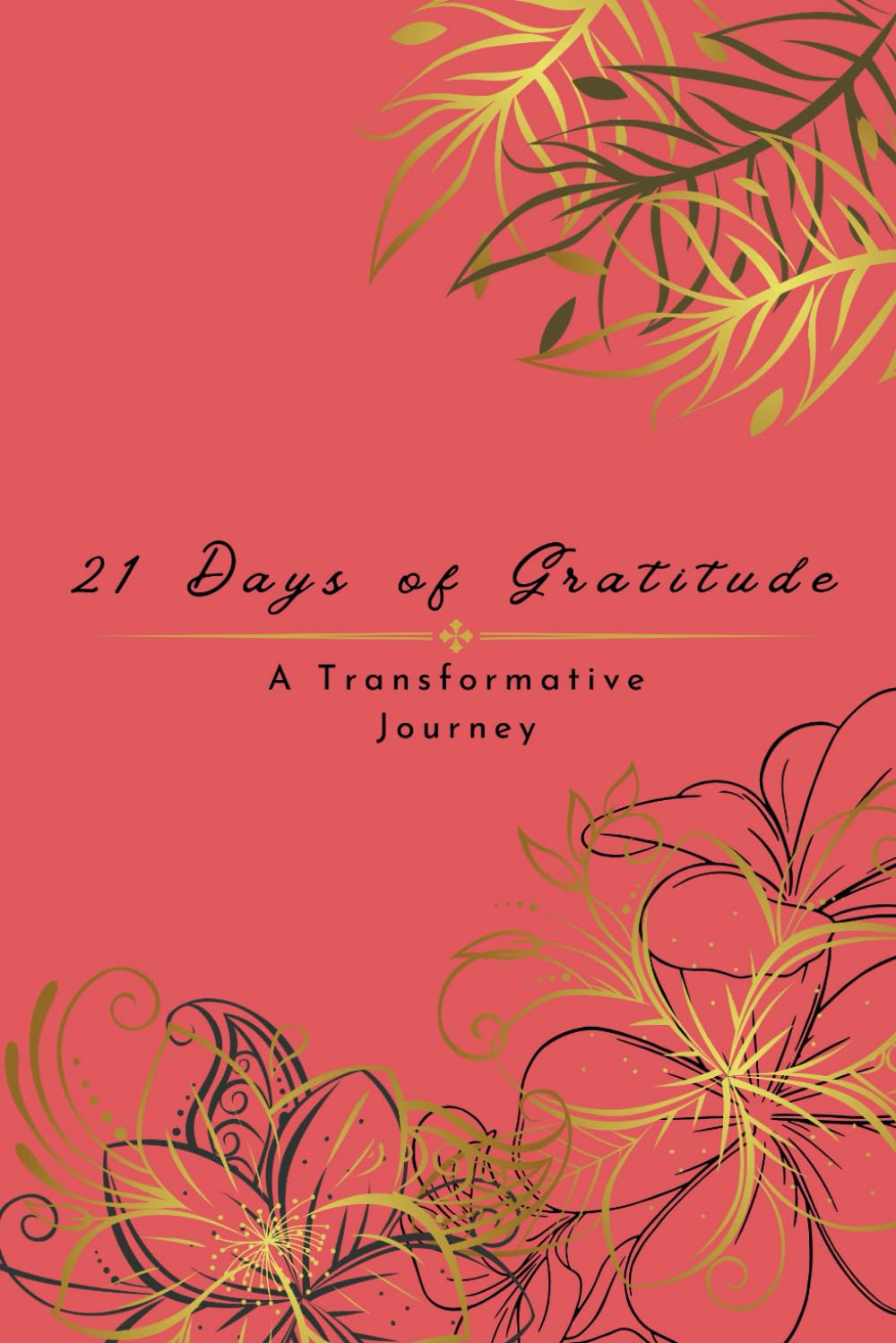Women's Gratitude Journal 21 Days